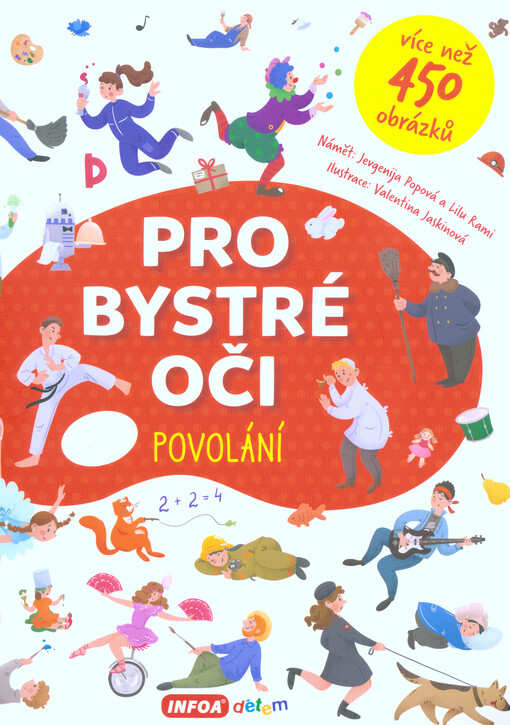 Pro bystré oči - Povolání