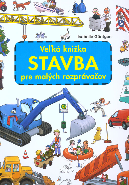 Veľká knižka STAVBA pre malých rozprávačov