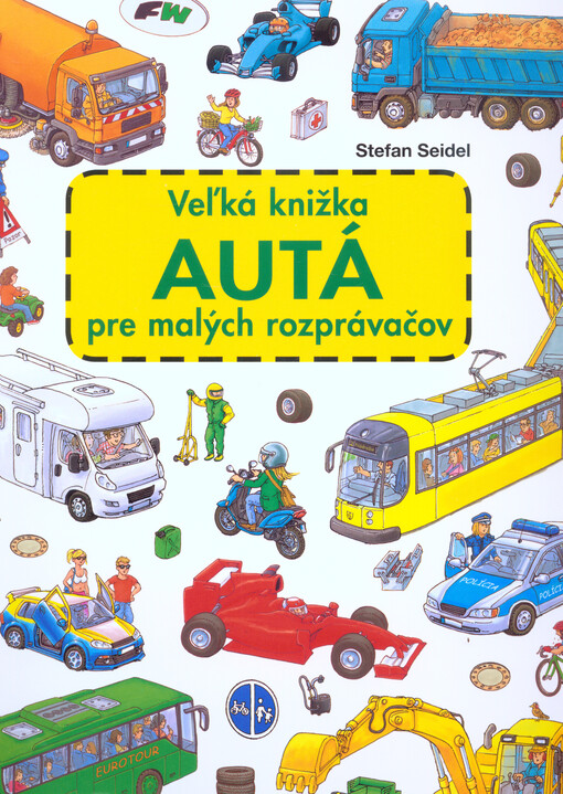 Veľká knižka AUTÁ pre malých rozprávačov