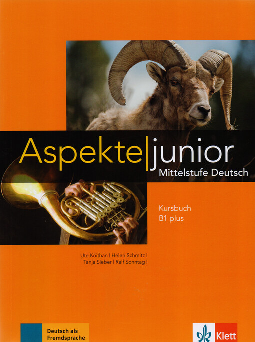 Aspekte junior : Mittelstufe Deutsch. Kursbuch B1 plus mit Audios zum Download
