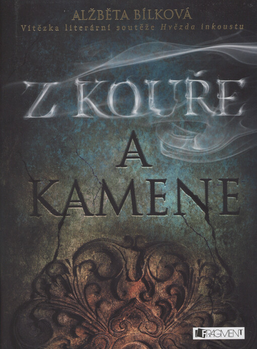 Z kouře a kamene
