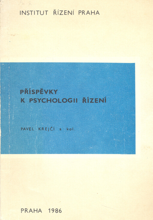Příspěvky k psychologii řízení