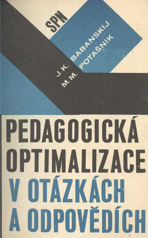 Pedagogická optimalizace v otázkách a odpovědích