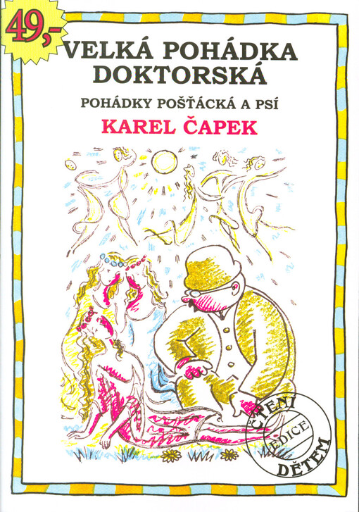 Velká pohádka doktorská, pohádky pošťácká a psí