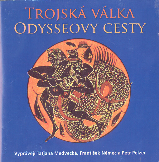 Trojská válkaOdysseovy cesty