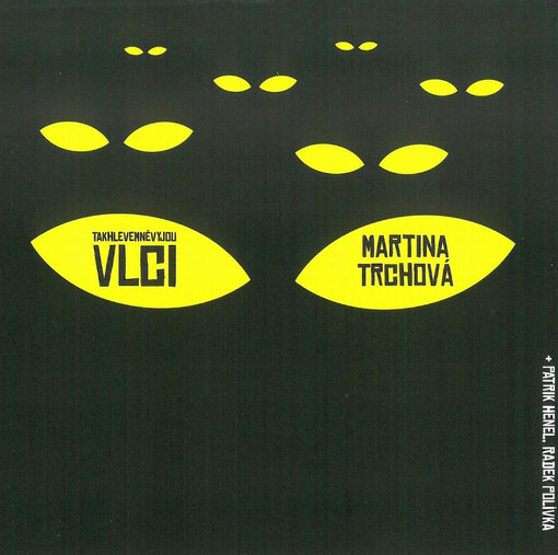 Takhle ve mně vyjou vlci