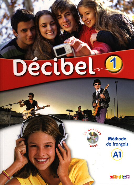 Décibel 1 Niveau A1 učebnice + CD MP3 + DVD - Butzbach M., Martin C., Pastor D., Saracibar I.