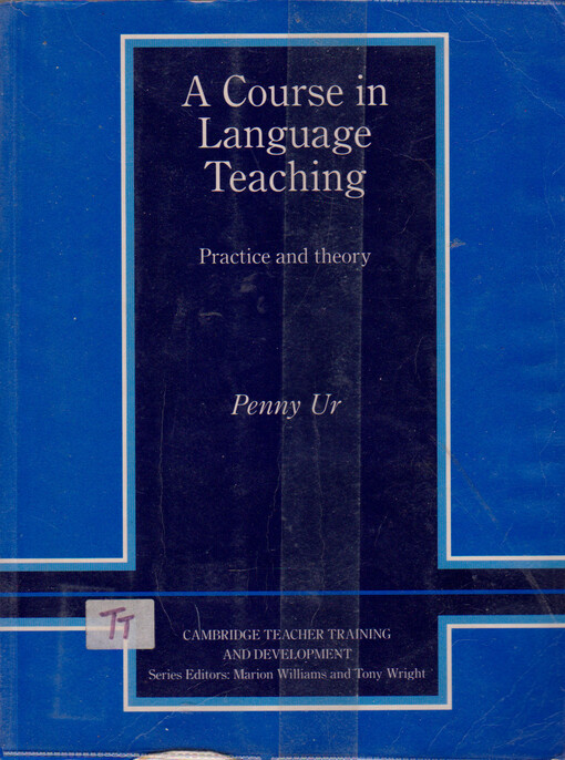 A Course in Language Teaching, Practice and Theory