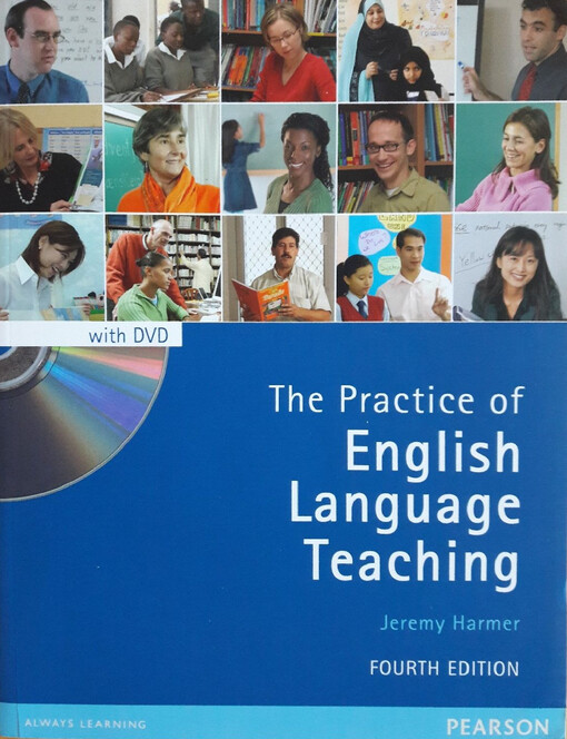 The practice of English language teaching