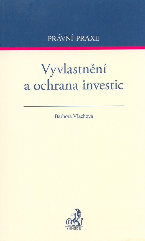 Vyvlastnění a ochrana investic