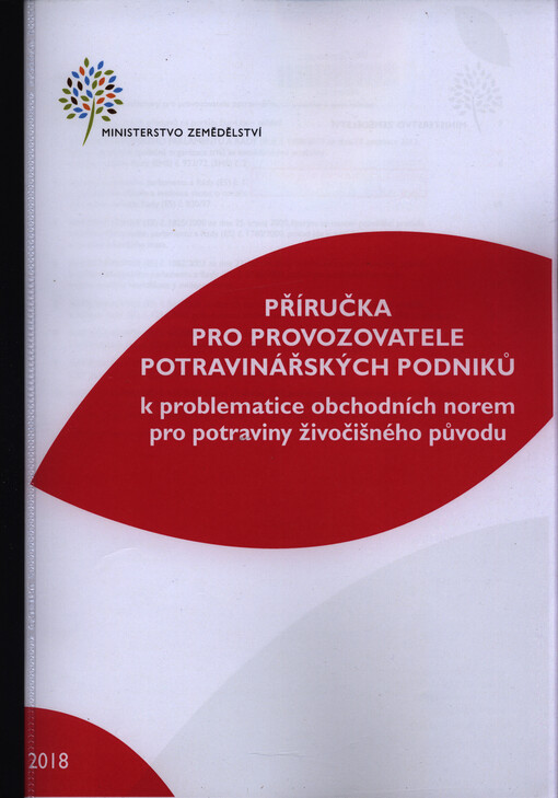 Příručka pro provozovatele potravinářských podniků k problematice obchodních norem pro potraviny živočišného původu