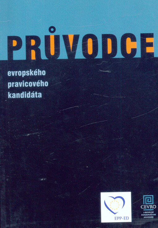 Průvodce evropského pravicového kandidáta