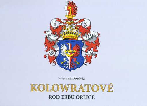 Kolowratové : rod erbu orlice