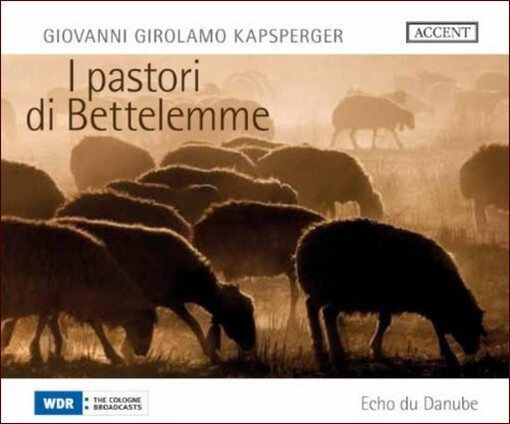 I pastori di Bettelemme and other works by G.G. Kapsberger and G.L. Baldano