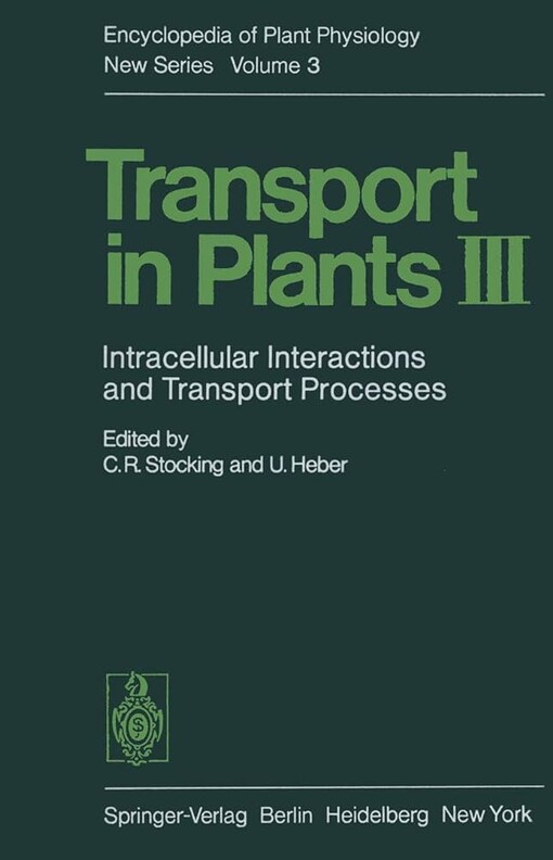 Transport in plants.III,Intracellular interactions and transport processes