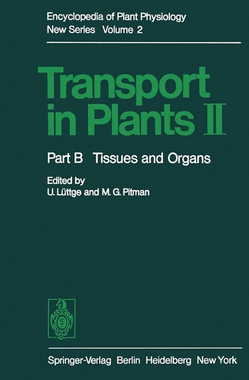 Transport in plants.II Part B,Tissues and organs