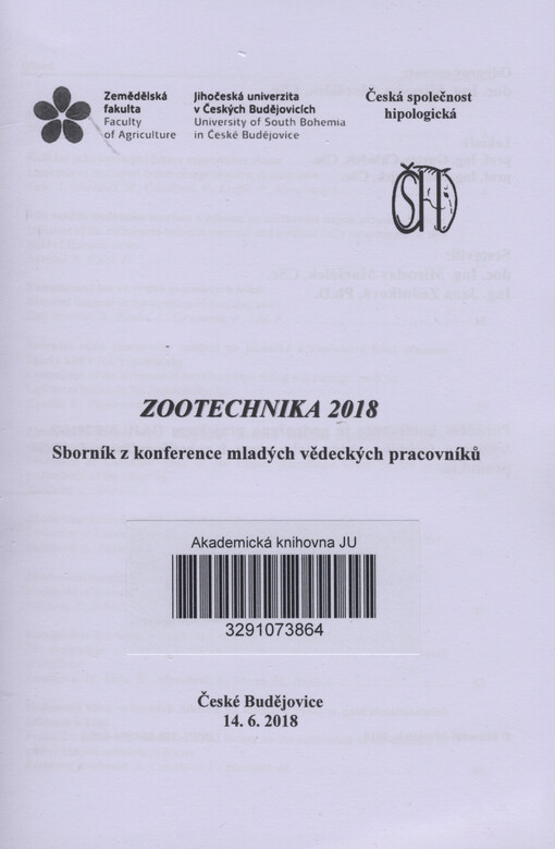 Zootechnika 2018 : sborník z konference mladých vědeckých pracovníků, České Budějovice 14.6.2018