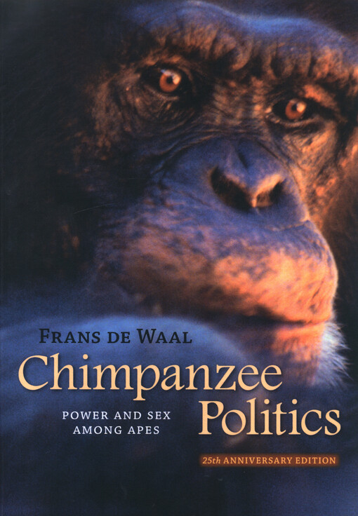 Chimpanzee politics :power and sex among apes