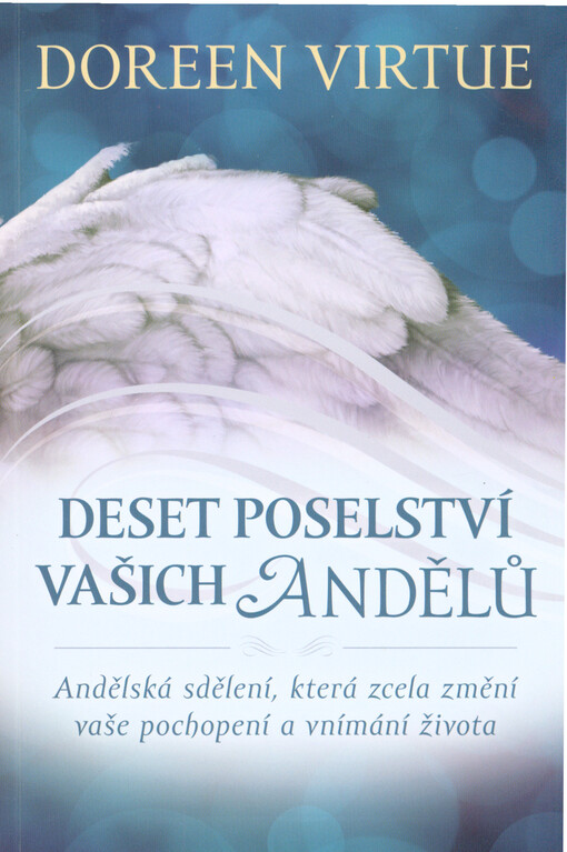 Deset poselství vašich andělů