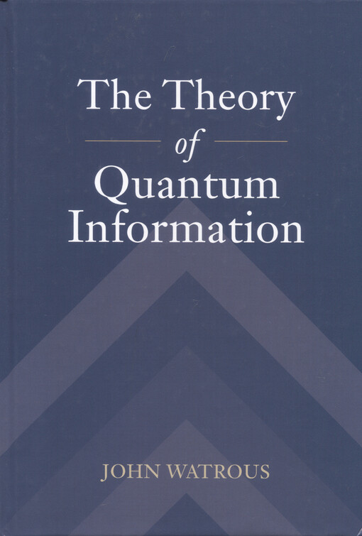The theory of quantum information
