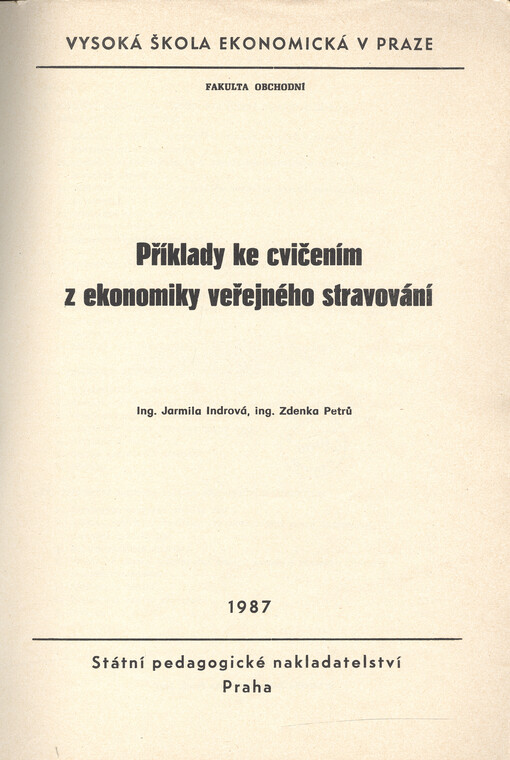 Příklady ke cvičením z ekonomiky veřejného stravování