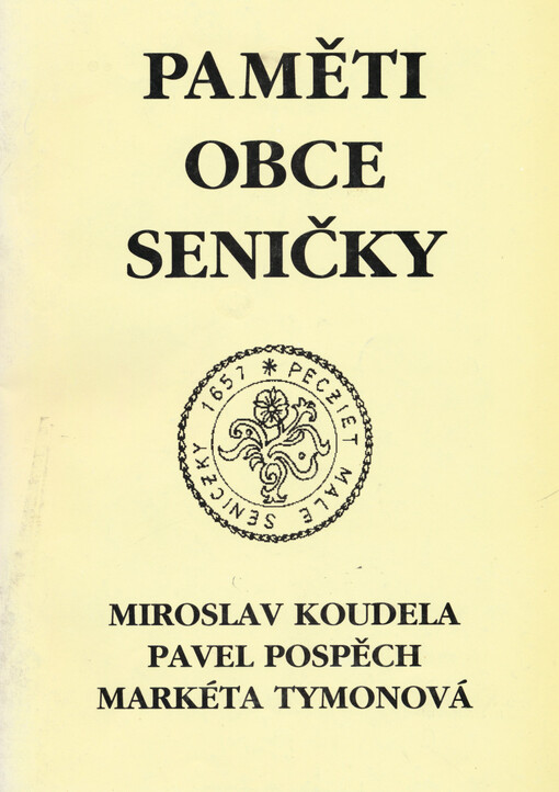 Paměti obce Seničky
