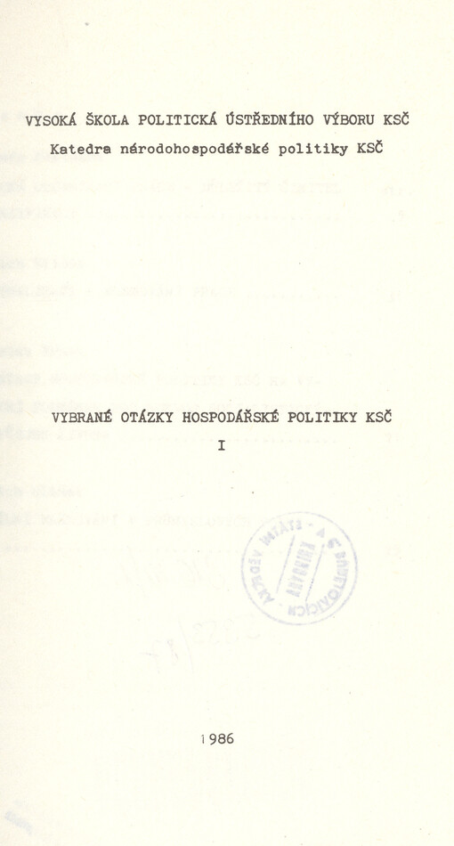 Vybrané otázky hospodářské politiky KSČ I