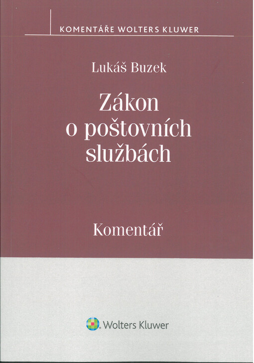 Zákon o poštovních službách. Komentář.