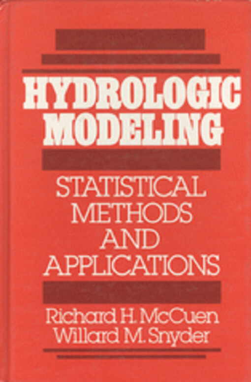 Hydrologic modeling : statistical methods and applications