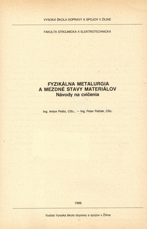 Fyzikálna metalurgia a mezdné stavy materiálov : návody na cvičenia