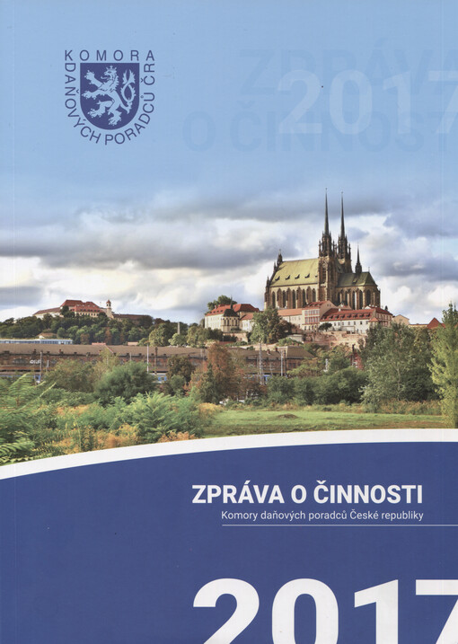 Zpráva o činnosti Komory daňových poradců České republiky