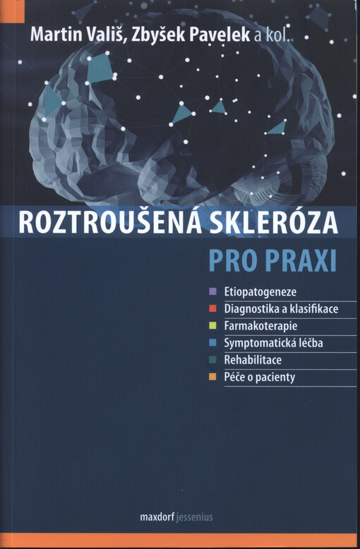 Roztroušená skleróza pro praxi