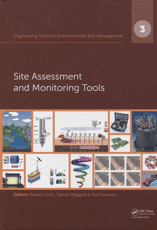 Site assessment and monitoring tools