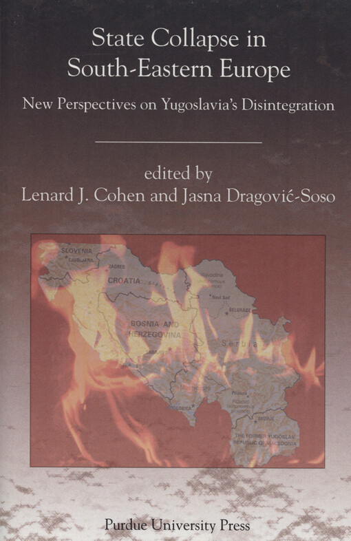 State collapse in South-eastern Europe : new perspektives on Yugoslavia's disintegration