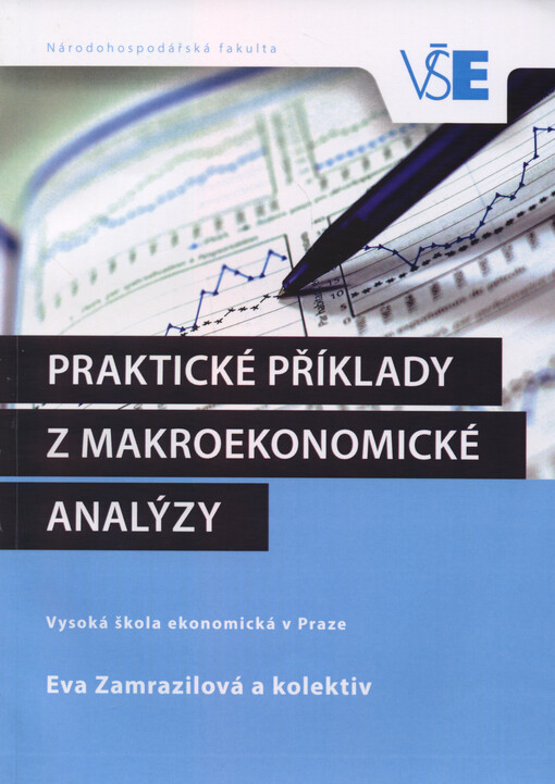 Praktické příklady z makroekonomické analýzy