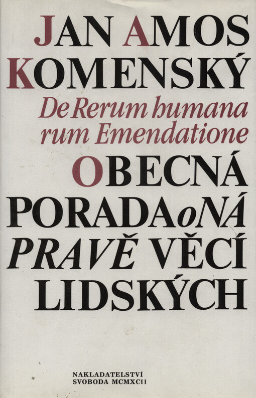Obecná porada o nápravě věcí lidských, Svazek 1
