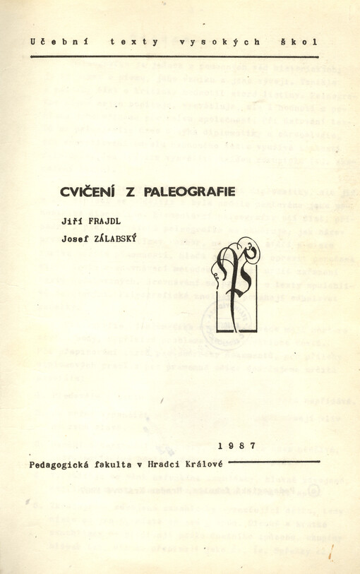 Cvičení z paleografie :určeno pro posl. pedagog. fakult