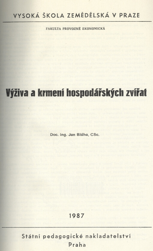 Výživa a krmení hospodářských zvířat :Určeno pro stud. oboru tropického a subtropického zeměd. fak. provozně ekon.