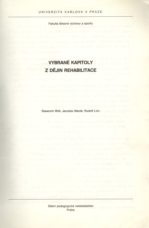 Vybrané kapitoly z dějin rehabilitace :[určeno pro posl. fak. tělesné vých. a sportu]