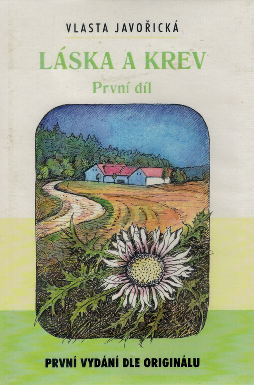 Láska a krev. 1. díl