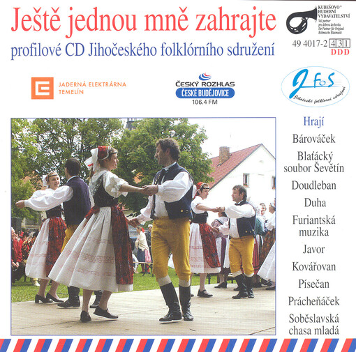 Ještě jednou mně zahrajte : profilové CD Jihočeského folklórního sdruření