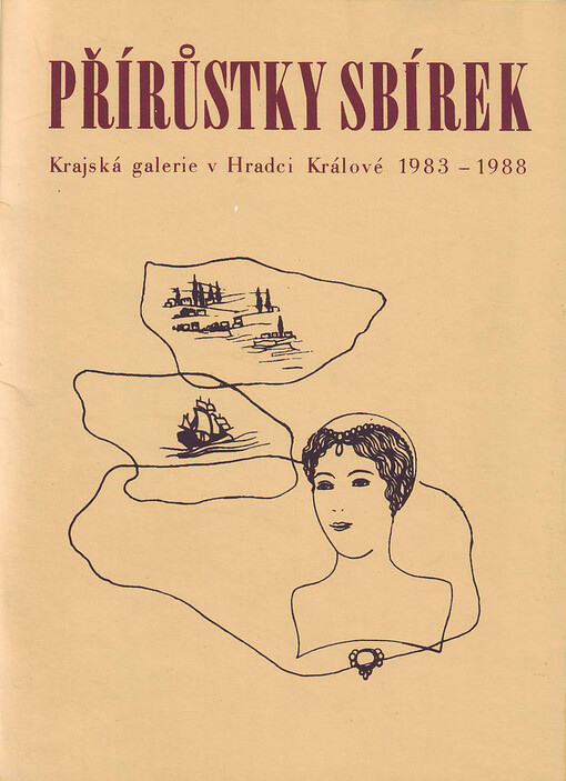 Přírůstky sbírek: 1983 - 1988