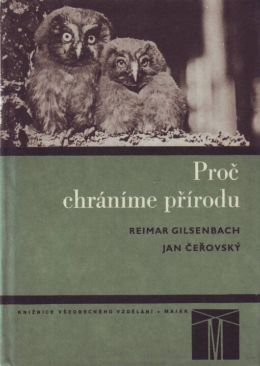 Proč chráníme přírodu