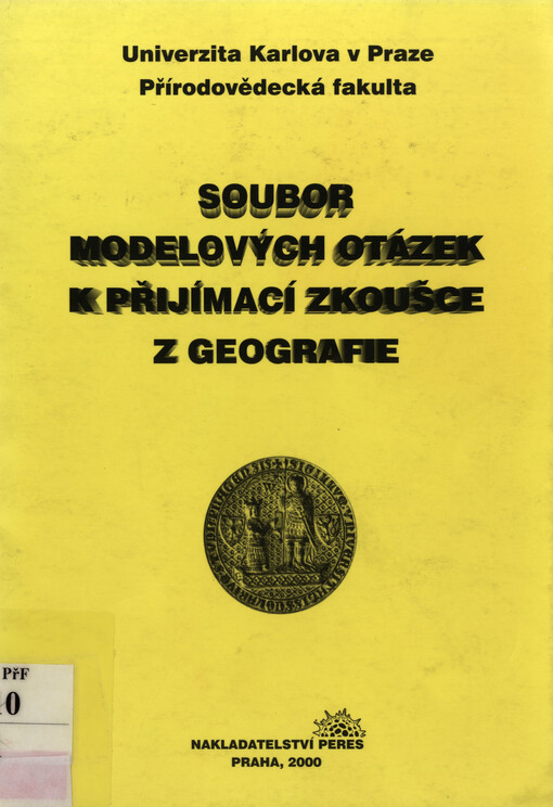 Soubor modelových otázek k přijímací zkoušce z geografie