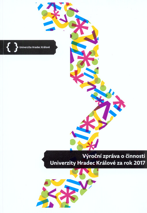Výroční zpráva o činnosti Univerzity Hradec Králové za rok ...