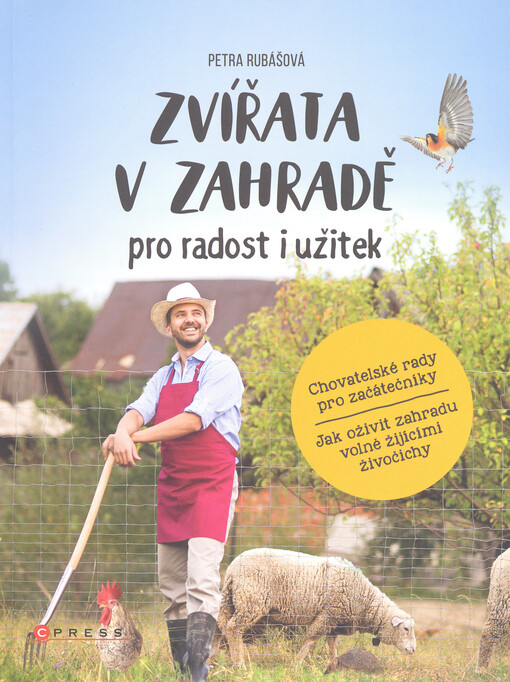 Zvířata v zahradě - pro radost i užitek