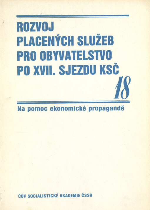 Rozvoj placených služeb pro obyvatelstvo po XVII. sjezdu KSČ