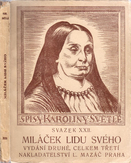 Miláček lidu svého, Vydání druhé, celkem třetí