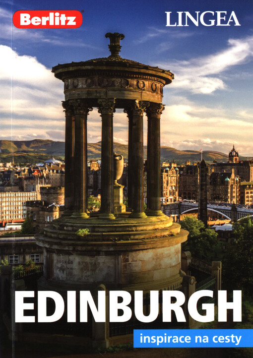 Edinburgh - Inspirace na cesty