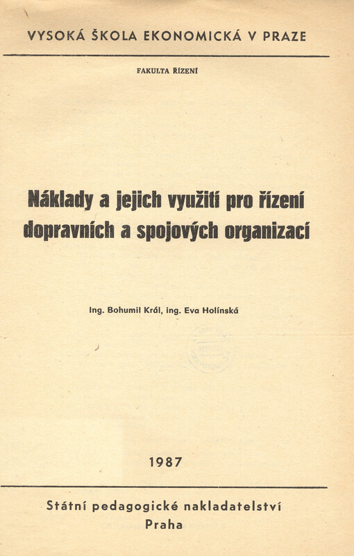 Náklady a jejich využití pro řízení dopravních a spojových organizací